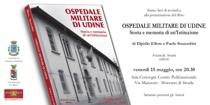 Presentazione Libro Ospedale Militare di Udine